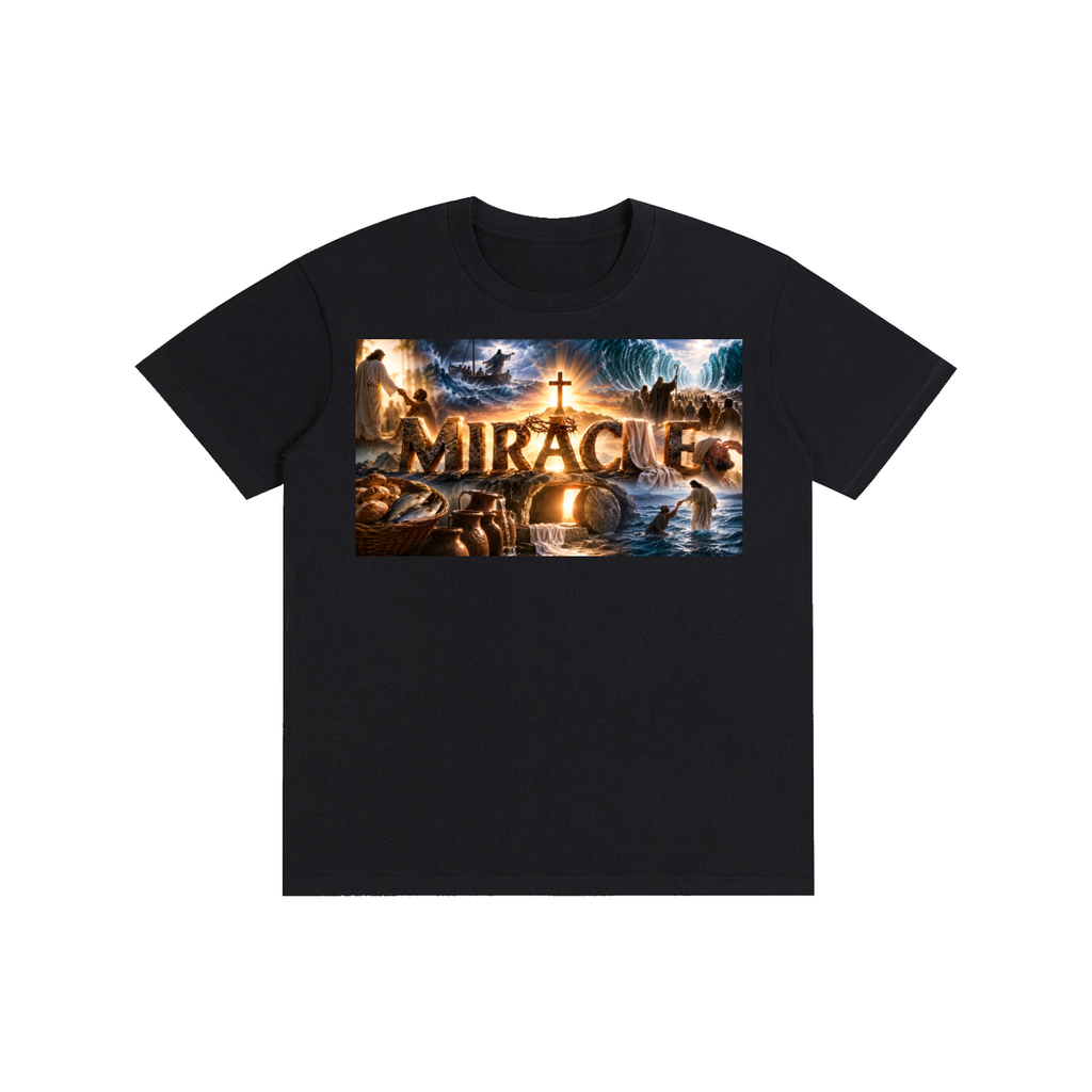 We are all miracles T- shirt